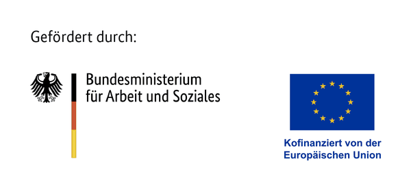 Gefördert vom Bundesministerium für Arbeit und Soziales und von der Europäischen Union (ESF Plus)